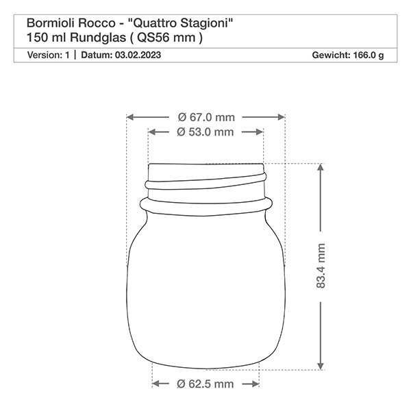 Barattolo rotondo da 150 ml "Quattro Stagioni" con coperchio 150ml bicchiere rotondo Quattro Stagioni Bormioli Rocco disegno tecnico con dimensioni e peso 166g