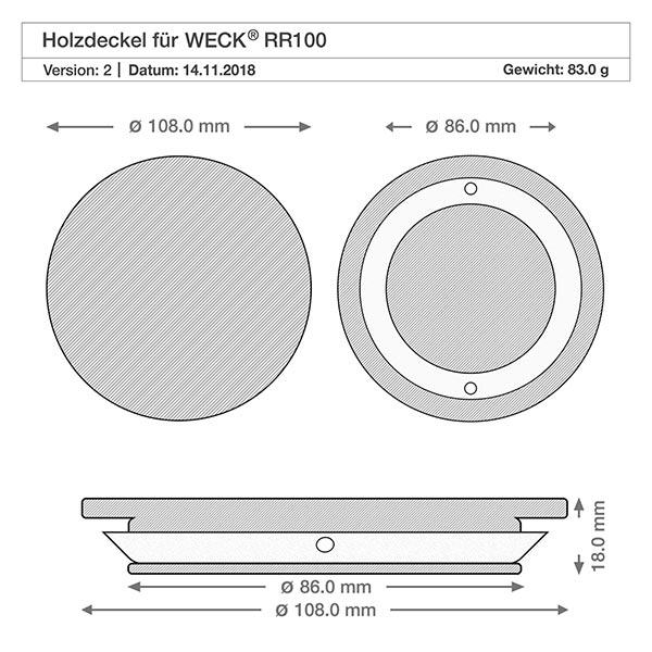 Coperchio in legno versione "A" per WECK RR100 Technische Zeichnung WECK RR100 Holzdeckel mit Maßangaben 108mm Durchmesser und 18mm Höhe für perfekte Passform