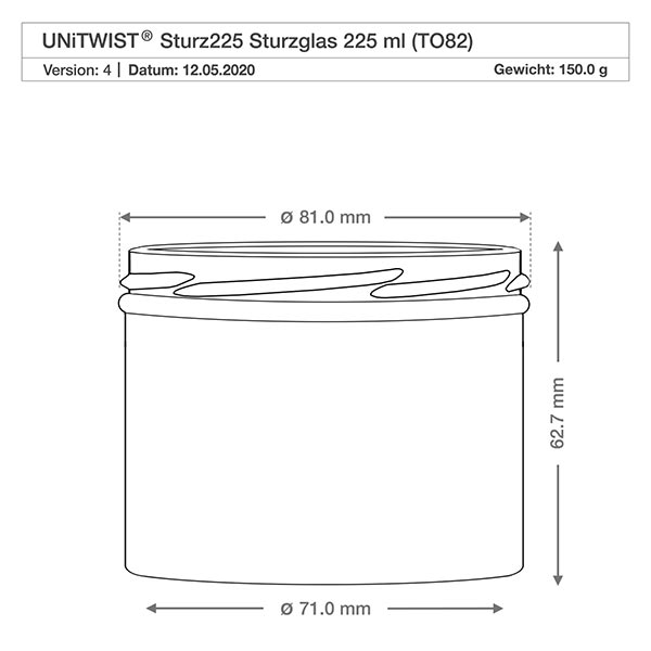 UNiTWIST Sturz225 - Capacità 225ml TO82 UNiTWIST tumbler 225ml TO82 disegno tecnico con dimensioni 81mm diametro 62,7mm altezza vaso di conservazione